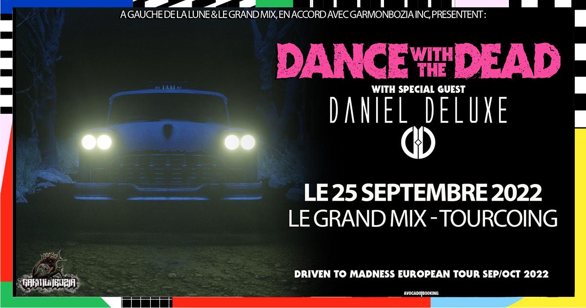 Dance with the dead tourcoing 2022