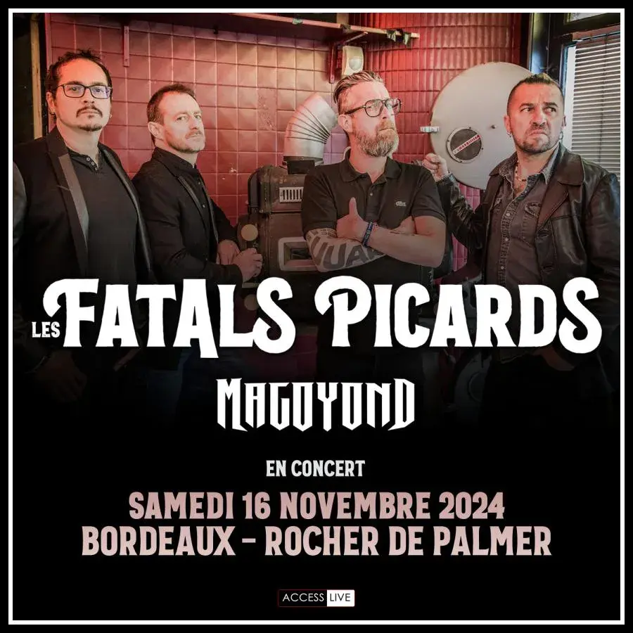 Fatals picards bordeaux 2024