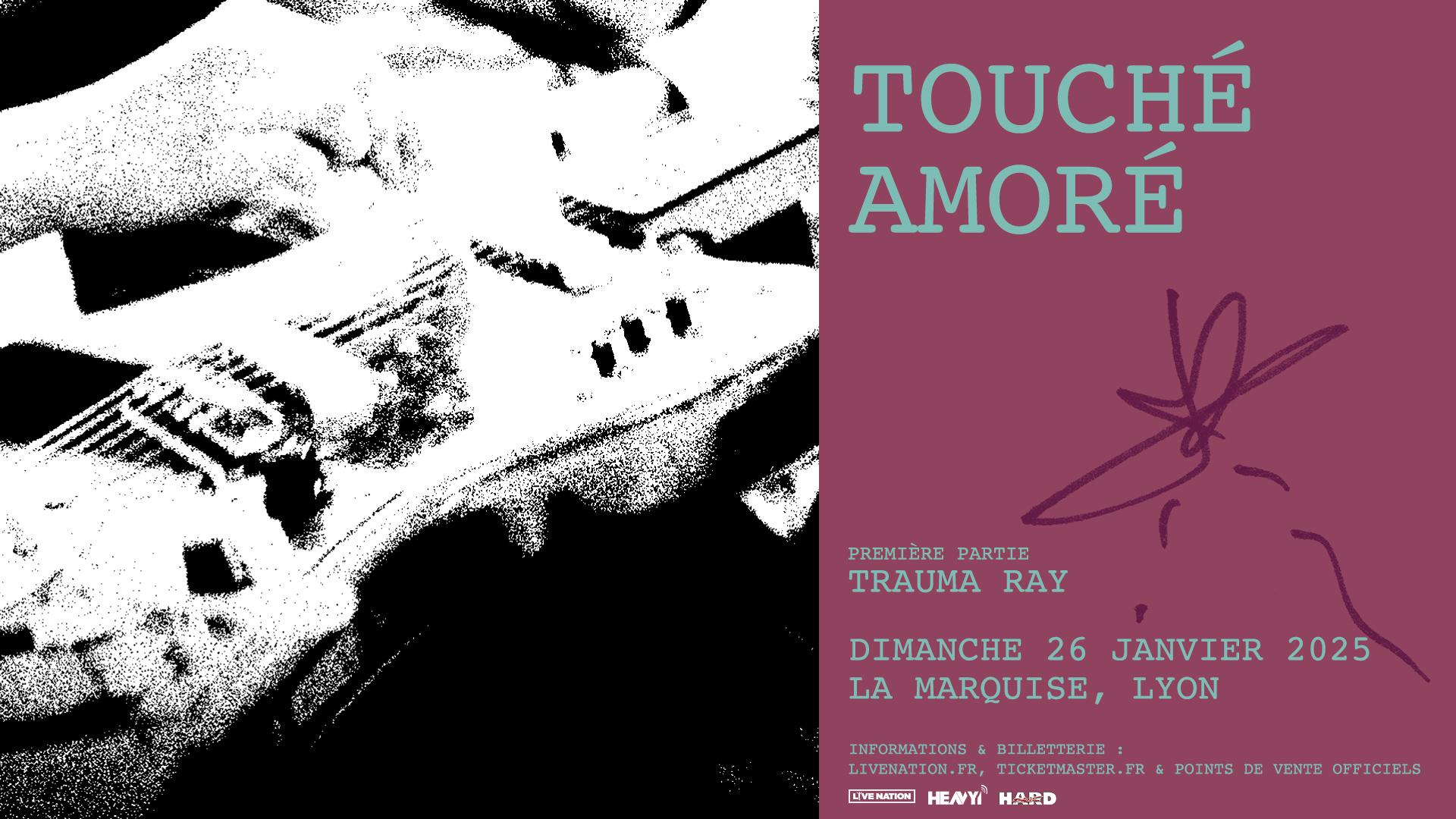 Touche amore lyon 2025